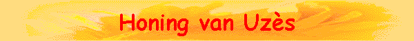 Honing van Uz�s